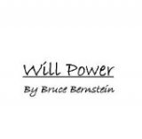 Will Power by Bruce Bernstein