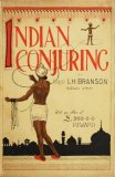 Indian Conjuring by Lionel Hugh Branson