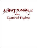 Unfathomable by Cameron Francis