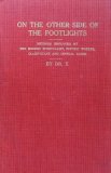 On the Other Side of the Footlights by George Silvers