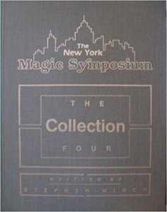 The New York Magic Symposium Collection 4 by Stephen Minch