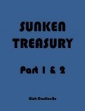 Sunken Treasury Part 1&2 by Nick Conticello