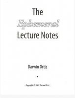 The Ephemeral Lecture Notes by Darwin Ortiz