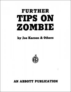 Further Tips on Zombie by Joe Karson