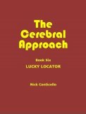 Cerebral Approach 6 By Nick Conticello