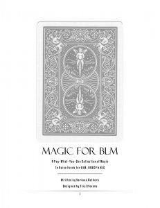 Magic for BLM by Nathan Colwell