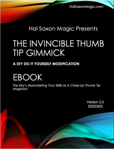 Hal Saxon - The Invincible Thumb Tip Gimmick
