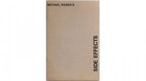 Side Effects by Michael Weber