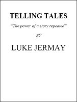 Telling Tales by Luke Jermay