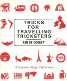 Tricks for Travelling Tricksters by Ken de Courcy