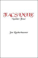 Facsimile 4 by Jon Racherbaumer