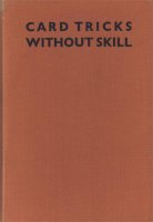 Paul Clive - Card Tricks Without Skill