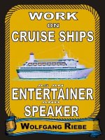 Working On Cruise Ships as an Entertainer & Speaker