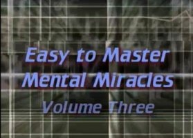 Easy To Master Mental Miracles Vol 3 by Richard Osterlind