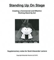 Standing Up On Stage by Scott Alexander