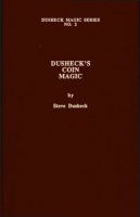 Steve Dusheck - Dusheck's Magic Series No 2 Coin Magic