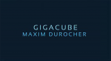 Gigacube by Maxim Durocher