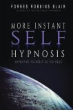 Forbes Robbins Blair - More Instant Self Hypnosis