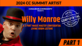 Willy Monroe - CCC Magic Masters Confidential Part 1