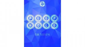 Peephole by Eric Stevens