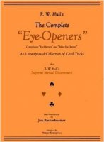The Complete Eye-Openers by Ralph W. Hull & Paul Gordon