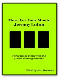 More For Your Monte by Jeremy Luton (E-book)