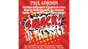 Smack! in the Face by Paul Gordon