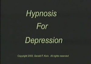 Gerald Kein - Hypnosis For Depression