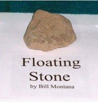 Floating Stone by Bill Montana