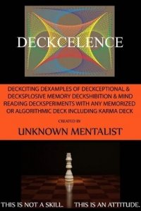 Deckcelence by Unknown Mentalist