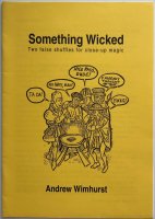 Something Wicked by Andrew Wimhurst