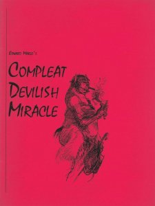 Edward Marlo\'s Compleat Devilish Miracle by Edward Marlo & Jon Racherbaumer