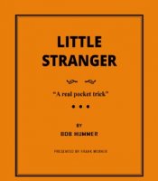 Little Stranger By Bob Hummer