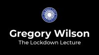 Gregory Wilson - Magic Circle Lockdown Lecture