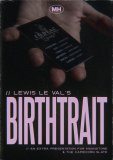 Birthtrait By Lewis Le Val